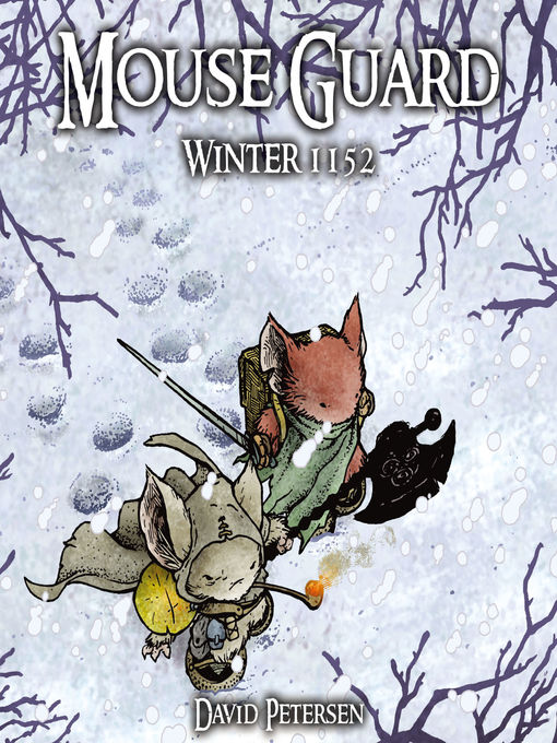 Title details for Mouse Guard (2006), Volume 2 by David Petersen - Wait list